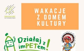 Ilustracja do artykułu Wakacje z Domem Kultury min.jpg