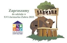 Plakat zapraszający do udziału w Jarmarku Żubra 2023min.jpg