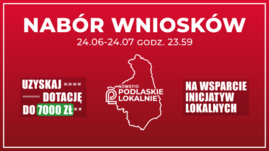 Miniatura-Podlaskie-Lokalnie-nabór-wniosków-1.1(500x350).png